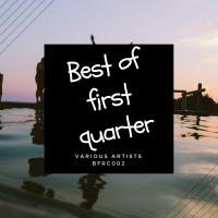 Artwork for Best of First Quarter by Various Artists