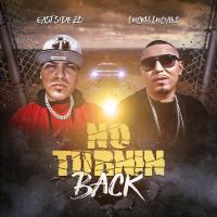 Artwork for No Turnin Back by Eastside Zo