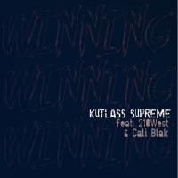 Artwork for Winning (feat. 210West & Cali Blak) by Kutlass Supreme