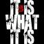 Artwork for It Is What It Is