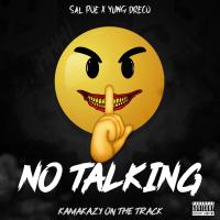 Artwork for No Talkin' by Sal Poe