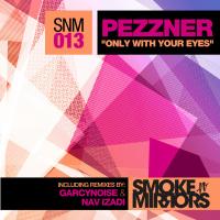 Artwork for Only With Your Eyes by Pezzner