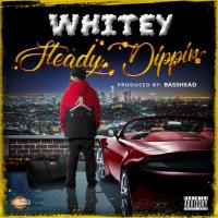 Artwork for Steady Dippin by Whitey