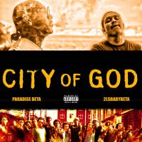 Artwork for City Of God (feat. 2LSBabyBeta) by Paradise Beta