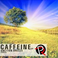 Artwork for Caffeine by Anction Breeze