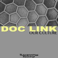 Artwork for Our Culture EP by Doc Link