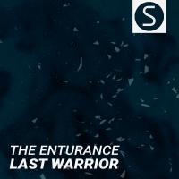 Artwork for Last Warrior by The Enturance