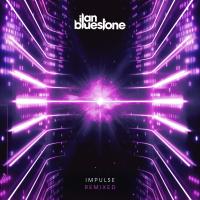 Artwork for Impulse (Remixed) by Ilan Bluestone