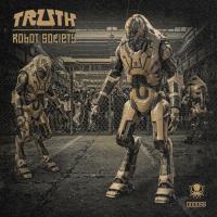 Artwork for Robot Society by Truth