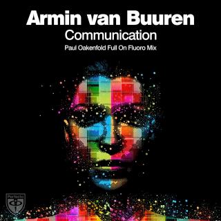 Artwork for Communication (Paul Oakenfold Full On Fluoro Mix)
