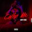 Artwork for Callin Me