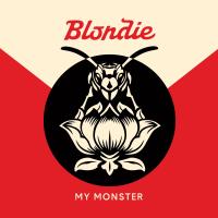 Artwork for My Monster by Blondie