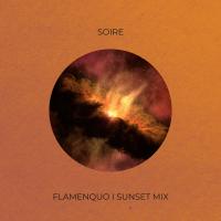 Artwork for Flamenquo (Sunset Mix) by Soire