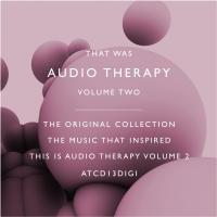 Artwork for That Was Audio Therapy Volume 2 by Various