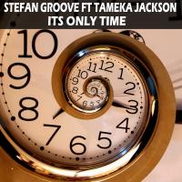 Artwork for Its Only Time by Stefan Groove