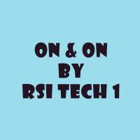 Artwork for On &amp; On by RSI TECH 1
