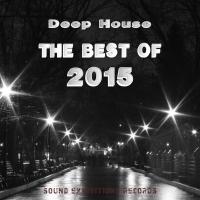 Artwork for Deep House The Best of 2015 by Various Artists