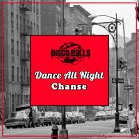 Artwork for Dance All Night by Chanse