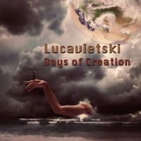 Artwork for Days of Creation by Lucavietski