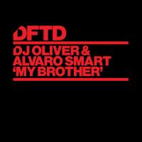 Artwork for My Brother by DJ Oliver