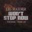 Artwork for Won't Stop Now (feat. Young Loc)