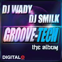 Artwork for Groove Tech by DJ Wady