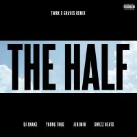 Artwork for The Half (TWRK x GRAVES Remix) by DJ Snake