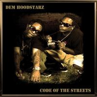 Artwork for Code Of The Streets by Dem Hoodstarz