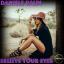 Artwork for Believe Your Eyes (Original Mix)