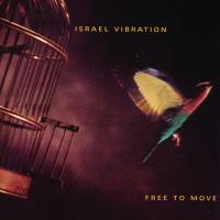 Artwork for Free to Move by Israel Vibration