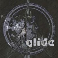 Artwork for Glide EP by Foreign Technology