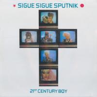 Artwork for 21st Century Boy by Sigue Sigue Sputnik