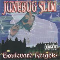 Artwork for Boulevard Knights 2.0 by Junebug Slim