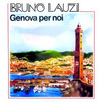 Artwork for Genova per noi by Bruno Lauzi