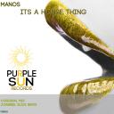 Artwork for Its A House Thing (Original Mix)