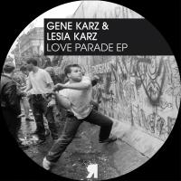 Artwork for Love Parade EP by Gene Karz