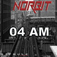 Artwork for 04 AM by Norbit Housemaster