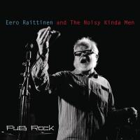 Artwork for Pub Rock by Eero Raittinen and the Noisy Kinda Men
