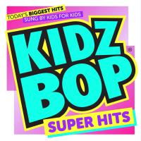 Artwork for KIDZ BOP Super Hits by KIDZ BOP Kids