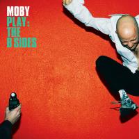 Artwork for Play - The B Sides by Moby