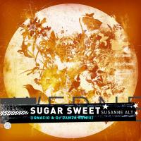 Artwork for Sugar Sweet (Ignacio & DJ Damza Remix) by Susanne Alt