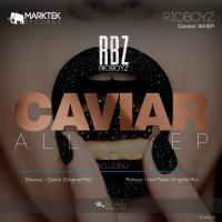 Artwork for Caviar All EP by Rioboyz