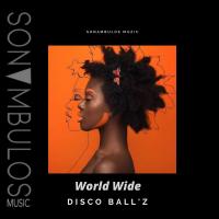 Artwork for World Wide by Disco Ball'z