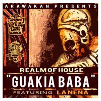 Artwork for Guakia Baba by Realm of House