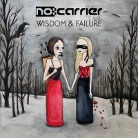 Artwork for Wisdom & Failure by no:carrier