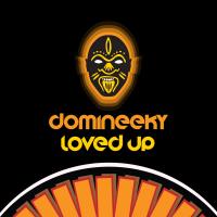 Artwork for Loved Up (Good Voodoo Dance Essentials) by Domineeky