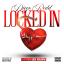 Artwork for Locked In (feat. Gage Navarro)