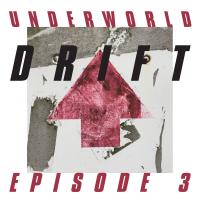 Artwork for DRIFT Episode 3 "HEART" by Underworld