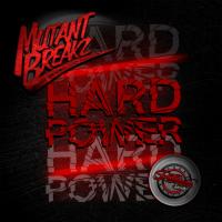 Artwork for Hard Power by Mutantbreakz