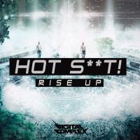 Artwork for Rise Up by Hot Shit!